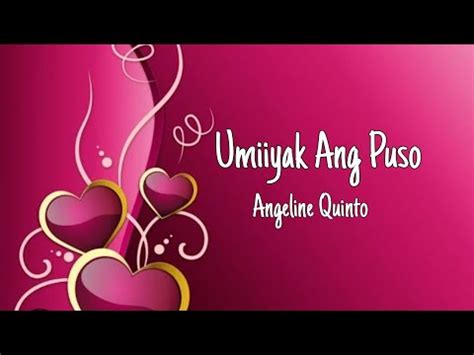 Lyrics of umiiyak ang puso by angeline quinto